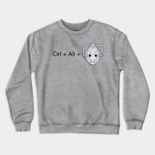 Ctrl Alt Delete Crewneck Sweatshirt